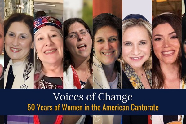 Voices of Change: 50 Years of Women in the American Cantorate