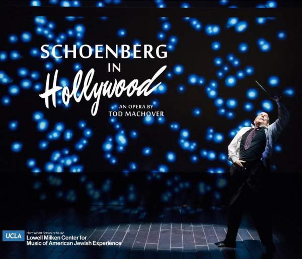 Schoenberg in Hollywood: An opera by Tod Machover